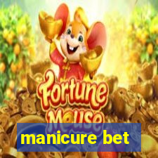 manicure bet